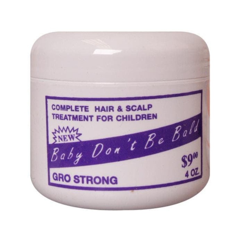 Baby Don’t Be Bald Hair&Scalp Treatment for Children – Gro Strong 4 oz